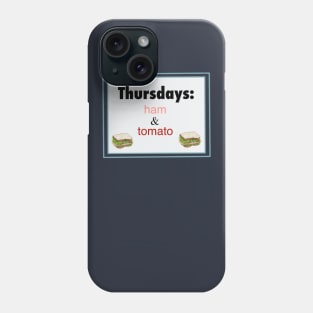Thursdays: Ham And Tomato Phone Case