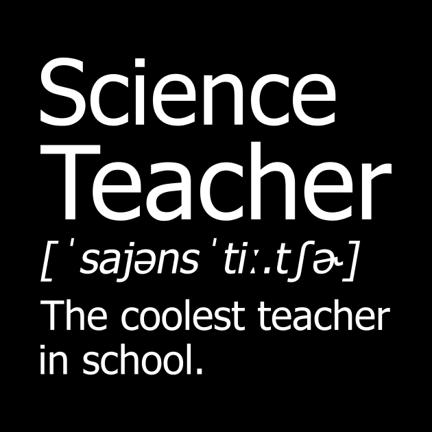 Funny Science Teacher Meaning T-Shirt Awesome Definition Classic by hardyhtud