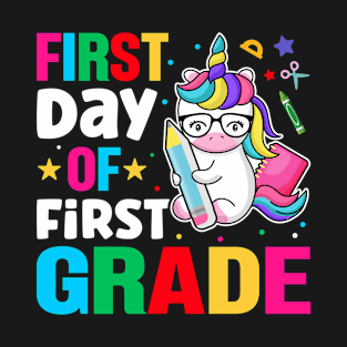 First Day of First Grade - First Day Of School T-Shirt