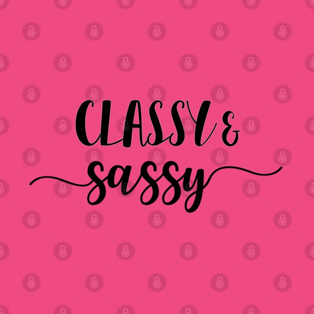 Classy & Sassy by beakraus