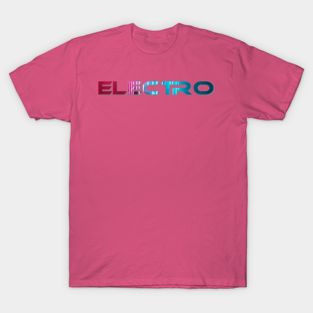 Discover ELECTRO - Electro - T-Shirt