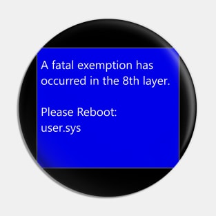 User Error Geek Humor Funny Tech Design Pin