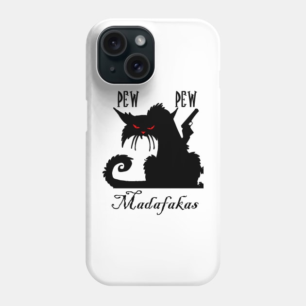 pew pew madafakas Phone Case by OMARMAH