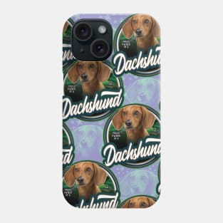 Dachshund proud owner v2 Phone Case