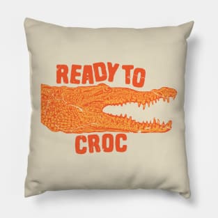 Crocodile joke - ready to croc Pillow