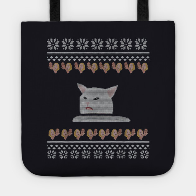 Cat Meme Woman Yelling At Table Dinner Ugly Christmas Cat Meme