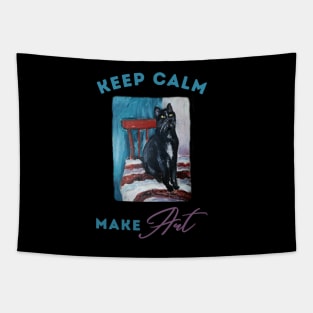 Keep calm make art cool black cat t shirt hoodie mug magnet sticker wall art Tapestry