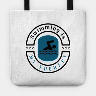 Swimming is my therapy funny motivational design Tote