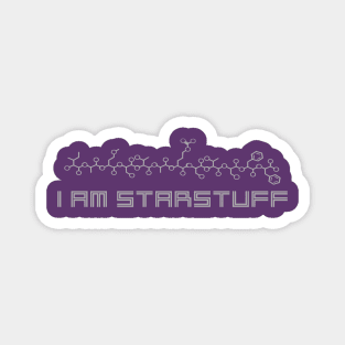 i am starstuff Magnet