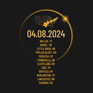 USA Cities States Totality April 8, 2024 Total Solar Eclipse T-Shirt