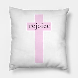 Rejoice Light Pink Cross Pillow