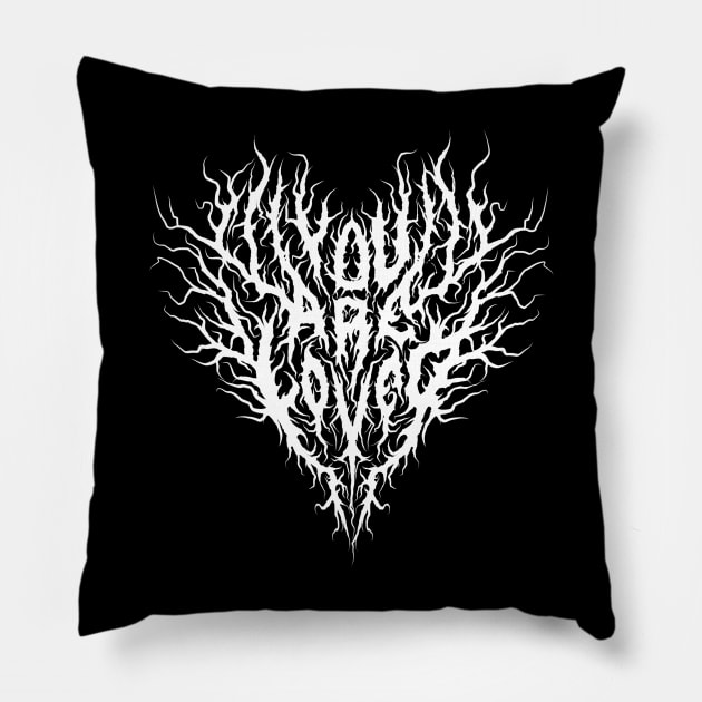 You are loved death metal design Pillow by Tmontijo