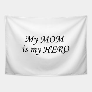 Mom Acronym My Mom is my Hero Tapestry