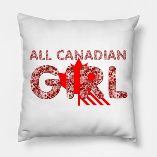 All Canadian Girl Pillow