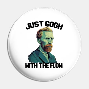 Van Gogh - Just Gogh With The Flow Pin