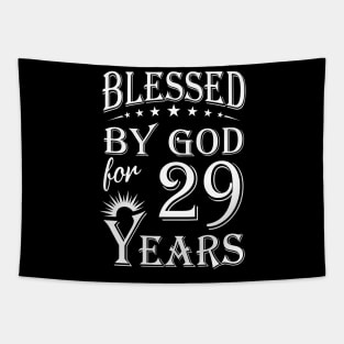 Blessed By God For 29 Years Christian Tapestry