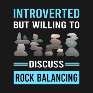 Introverted Rock Balancing Stone Stones Rocks Stacking T-Shirt