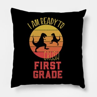 Colorful I Am Ready To Crush First Grade Cute Welcome back to school Teacher Gift For Students kindergarten high school teen girls Pillow