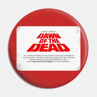 Dawn of the Dead VHS Label Pin