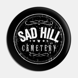 Sad Hill Cemetery! (White Logo) Pin