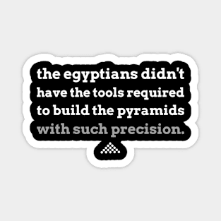 The Pyramids Conspiracy Magnet