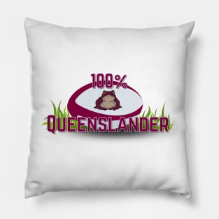 100% Queenslander - Rugby League State of Origin (Cane Toad) Pillow