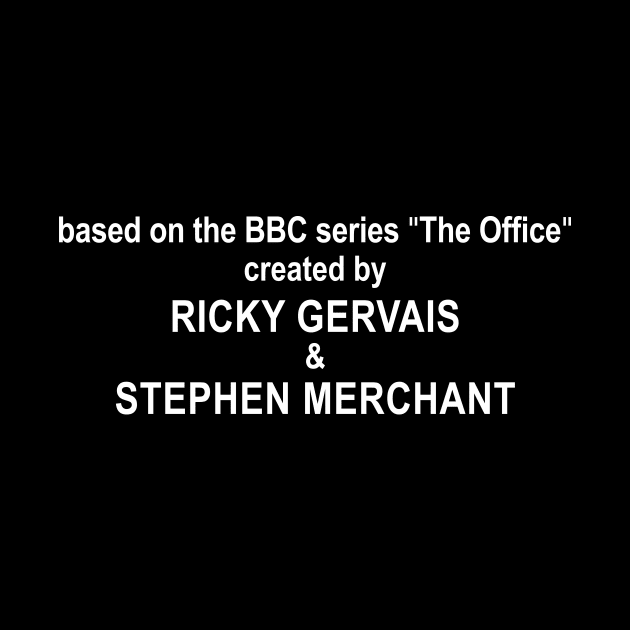 based on the BBC series “The Office” by bradjbarry