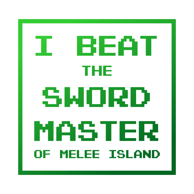I Beat The Swordmaster by GonzoWear