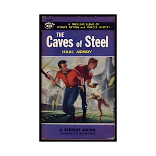 The Caves of Steel - Vintage Asimov Cover T-Shirt