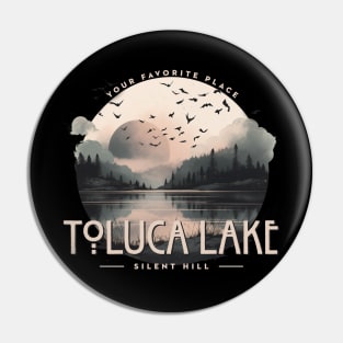 Visit Toluca Lake Pin