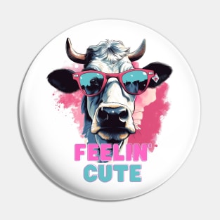 Feeling Cute Heifer Pin