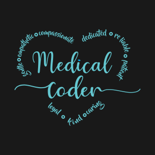 Medical Coder Appreciation T-Shirt