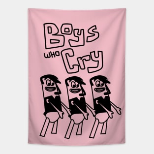 boys who Cry Band - back print Tapestry