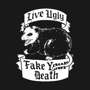 Live Ugly Possum T-Shirt