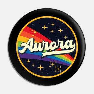 Aurora // Rainbow In Space Vintage Style Pin