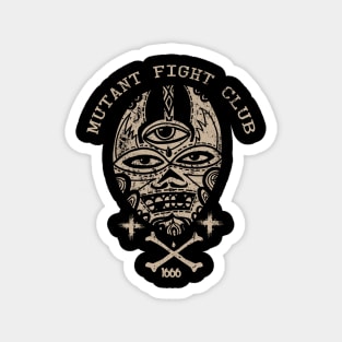 Mutant Fight Club Magnet