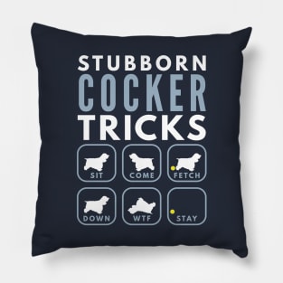 Stubborn Cocker Spaniel Tricks - Dog Training Pillow