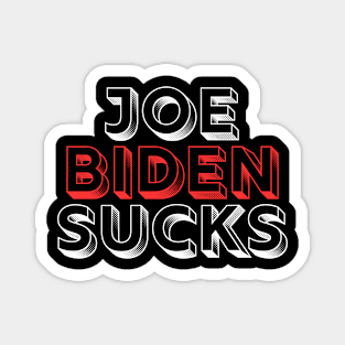 Joe Biden Sucks 2020 Magnet