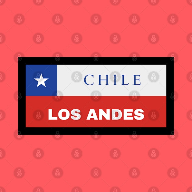 Los Andes City in Chilean Flag by aybe7elf