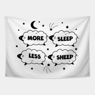 More Sleep Less Sheep Tapestry