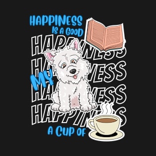 Happiness Is Westie Books Coffee Cute Westie Dog Lover T-Shirt