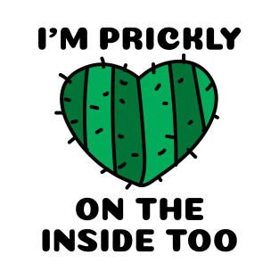 I’m Prickly On The Inside Too Cactus T-Shirt