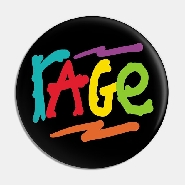 Rage Pin by Mark Ewbie