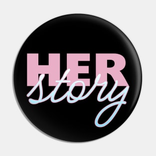 Herstory womens history month trans pride flag Pin