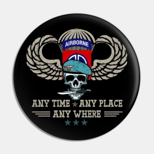 82nd Airborne Paratrooper Any Time Any Place Any Where Veterans Day Pin