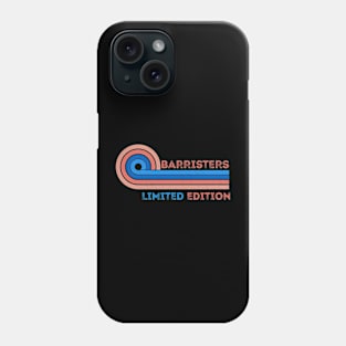 Barristers Limited Edition Retro Vintage - Present Birthday Ideas For Barristers Phone Case