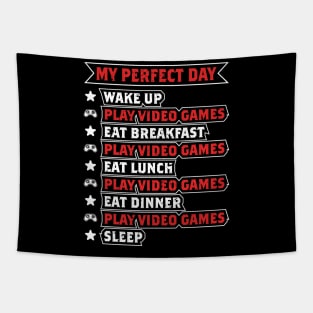 My Perfect Day Video Gamer Gift Tapestry