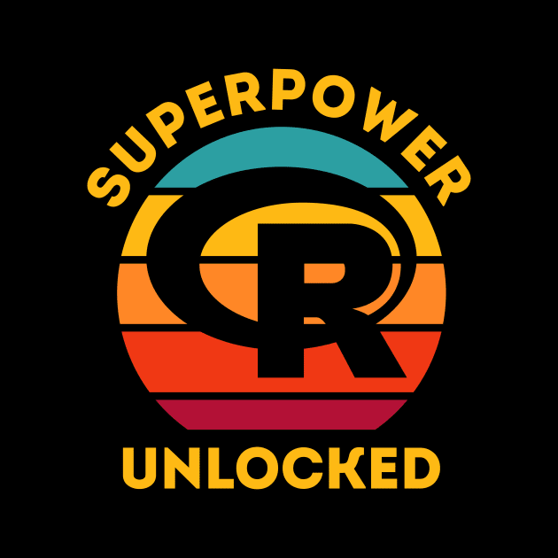 Superpower Unlocked by Peachy T-Shirts