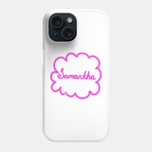 Samantha. Female name. Phone Case