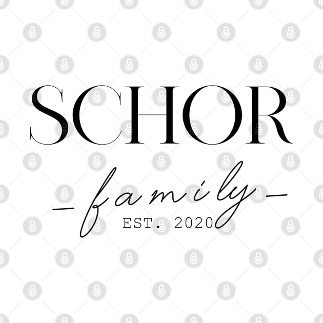 Schor Family EST. 2020, Surname, Schor by ProvidenciaryArtist